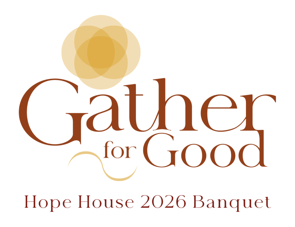 Gather for Good Hope House 2026 Banquet